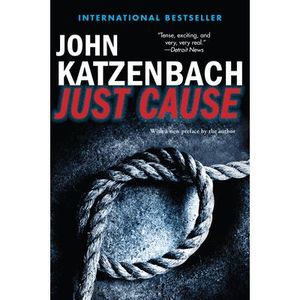 Just Cause -- John Katzenbach